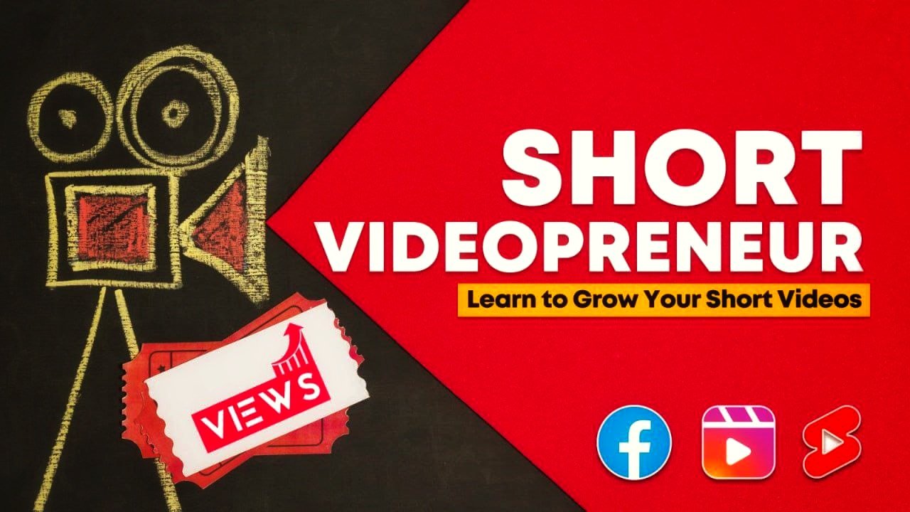 Short Video Preneur Course