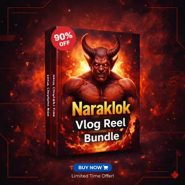 Naraklok Vlog Reel Bundle | Dark & Viral Reels Pack Download