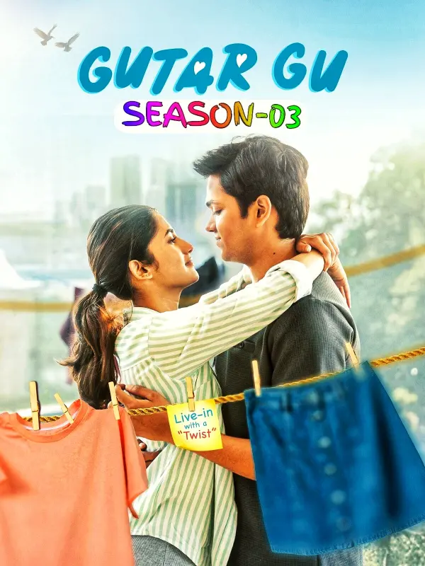 Gutar Gu S03 (2025) Hindi Completed | Watch on MovPDF