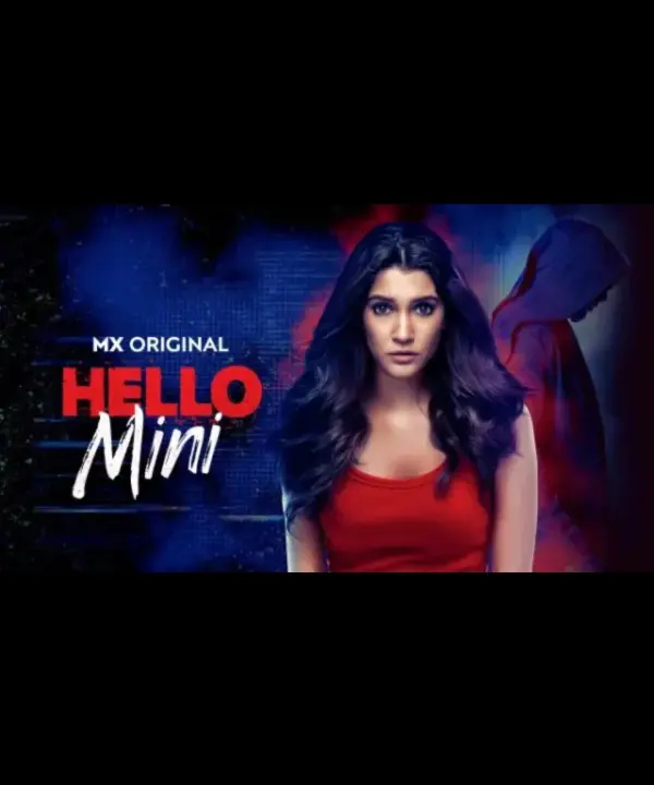 Hello Mini Season 1 (2019) | Hindi Psychological Thriller Web Series | Mystery Suspense Drama | All Episodes HD | 1080p WEB-DL | Viral MX Original Series | movpdf