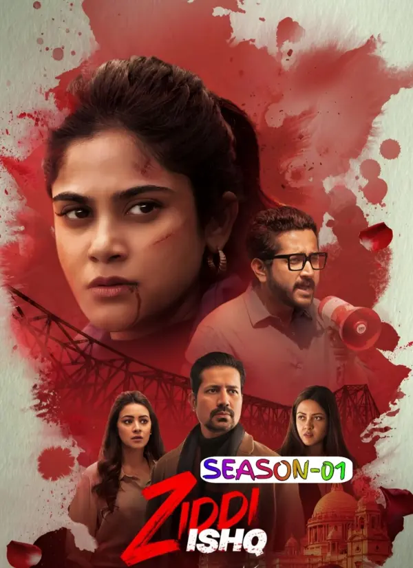 Download Ziddi Ishq Season 1 (2025) Hindi Complete Web Series HD | movpdf